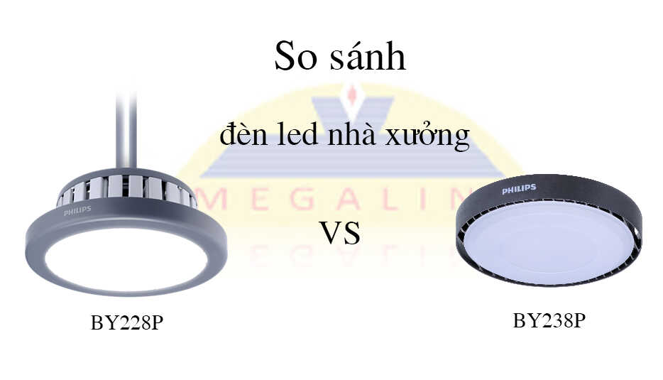 so sanh den nha xuong by238p vs by228p 1