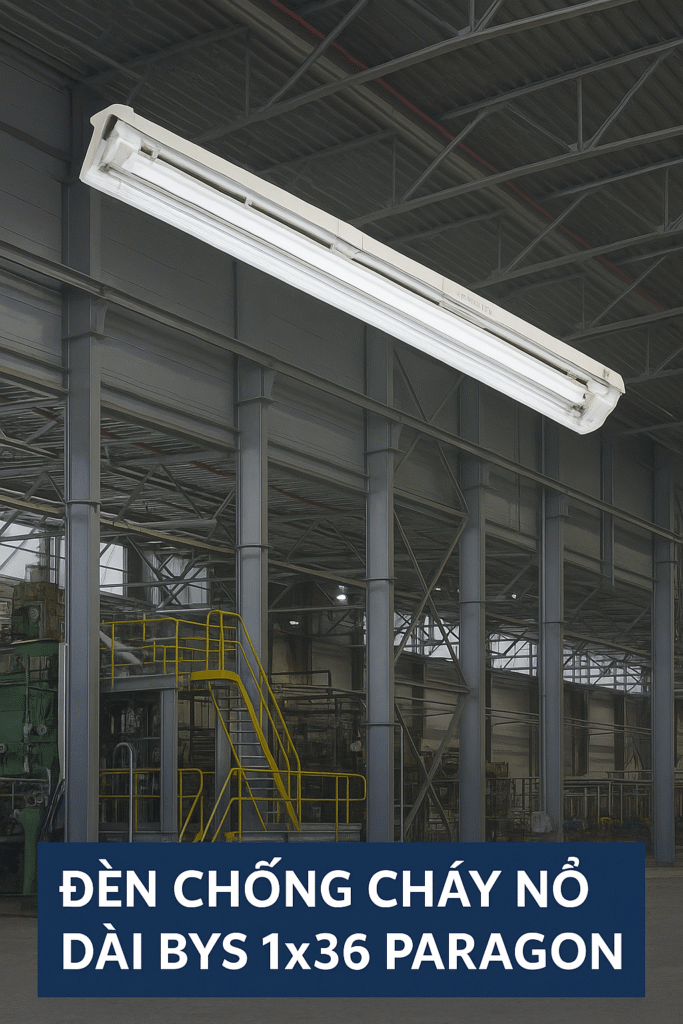 Đèn chống cháy nổ dài BYS 1x36 Paragon