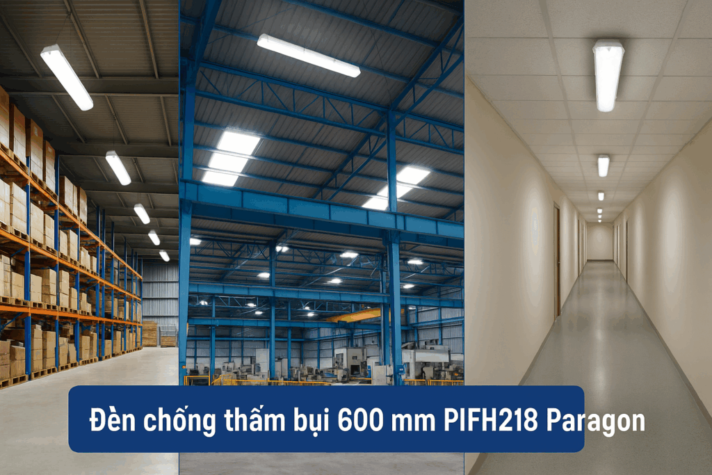 Đèn chống thấm bụi 600 mm PIFH218 Paragon