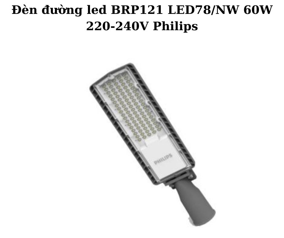 Đèn đường led BRP121 LED78/NW 60W 220-240V Philips 5 Thông số kỹ thuật