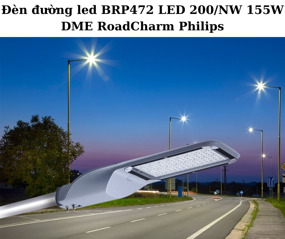 Đèn đường led BRP472 LED 200/NW 155W DME RoadCharm Philips 4 Ứng dụng đa dạng