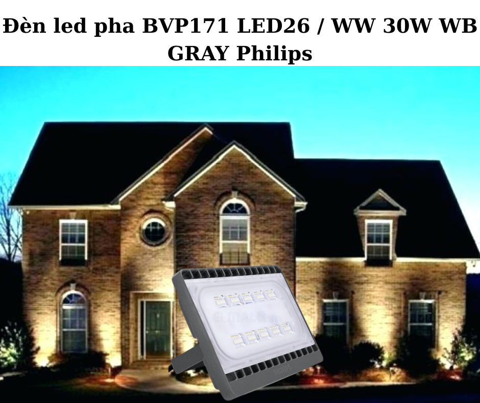 Đèn led pha BVP171 LED26 / WW 30W WB GRAY Philips 4 Ứng Dụng Đa Dạng Trong Thực Tế