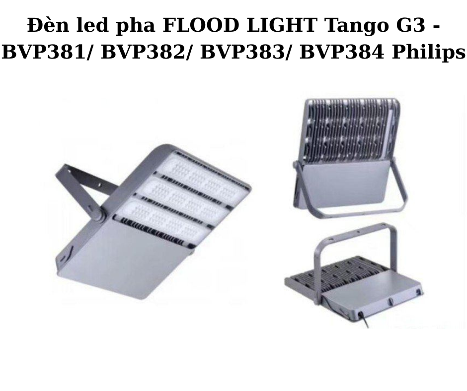 Đèn led pha FLOOD LIGHT Tango G3 - BVP381/ BVP382/ BVP383/ BVP384 Philips 5 Thông số kỹ thuật