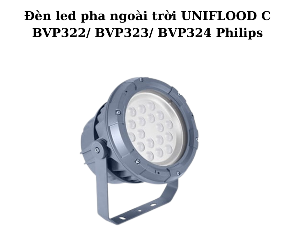 Đèn led pha ngoài trời UNIFLOOD C BVP322/ BVP323/ BVP324 Philips 5 Thông số kỹ thuật