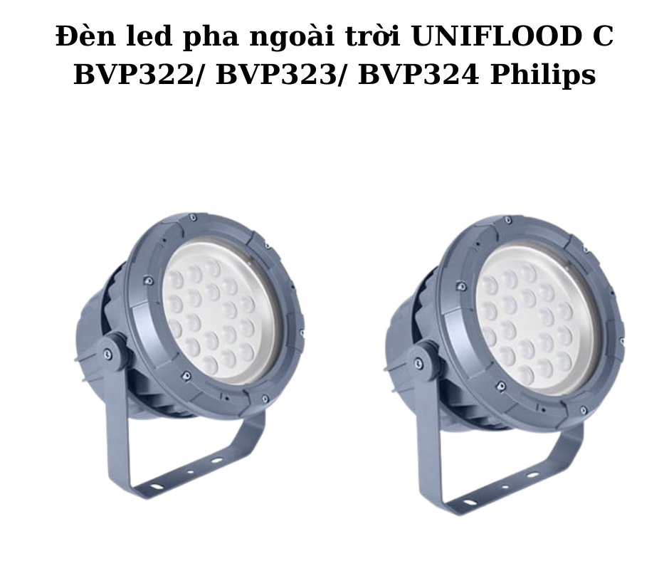 Đèn led pha ngoài trời UNIFLOOD C BVP322/ BVP323/ BVP324 Philips 2 Thiết kế hiện đại và chắc chắn