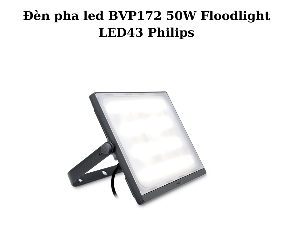 Đèn pha led BVP172 50W Floodlight LED43 Philips 5 Thông số kỹ thuật