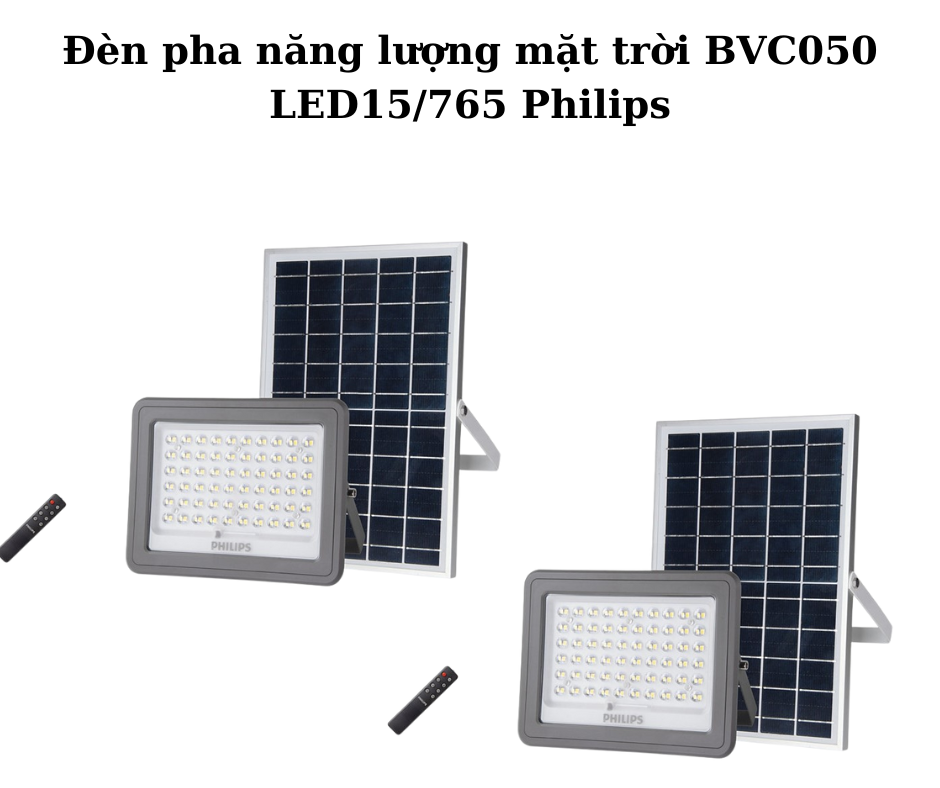 Đèn pha năng lượng mặt trời BVC050 LED15/765 Philips 2 Thiết kế hiện đại và chắc chắn