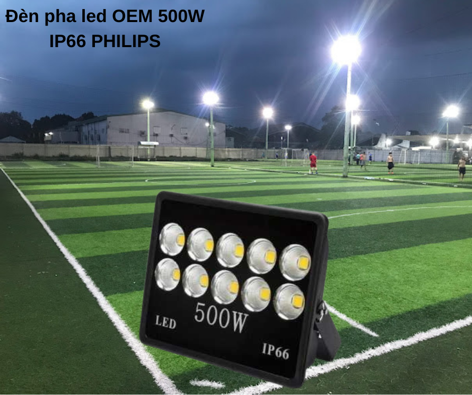 Đèn pha led OEM 500W IP66 PHILIPS 4 Ứng dụng đa dạng