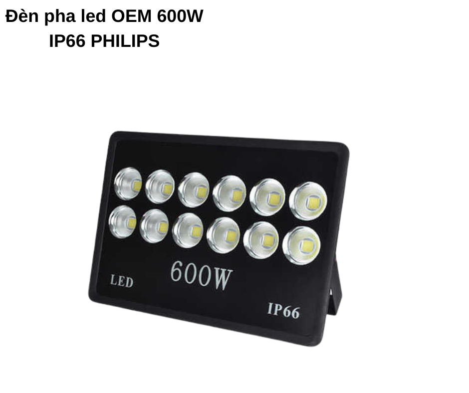 Đèn pha led OEM 600W IP66 PHILIPS 2 Thiết kế hiện đại và chắc chắn