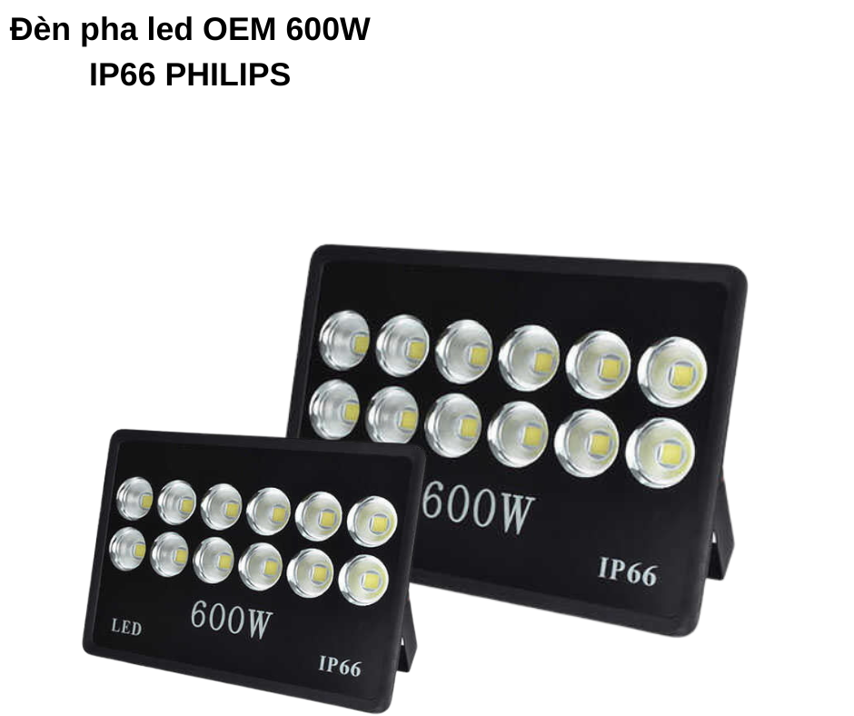 Đèn pha led OEM 600W IP66 PHILIPS 5 Thông số kỹ thuật
