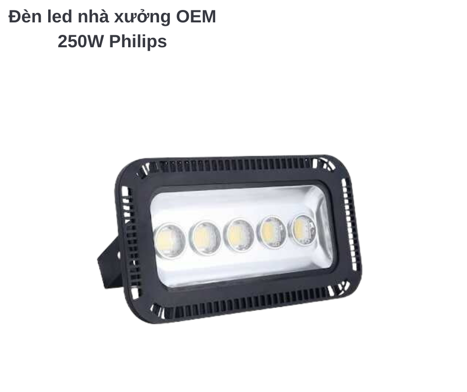 Đèn led nhà xưởng OEM 250W Philips 2 Thiết kế hiện đại và chắc chắn