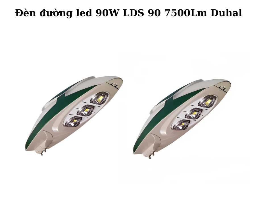 Đèn đường led 90W LDS 90 7500Lm Duhal 2 Thiết kế hiện đại và chắc chắn