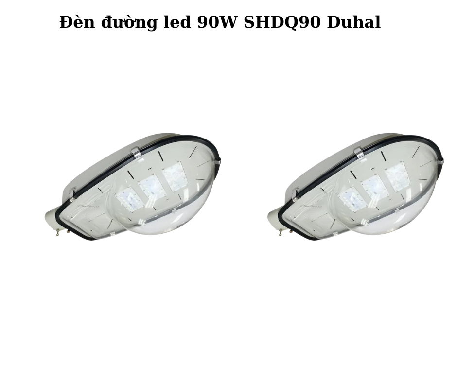 Đèn đường led 90W SHDQ90 Duhal 2 Thiết kế hiện đại và chắc chắn