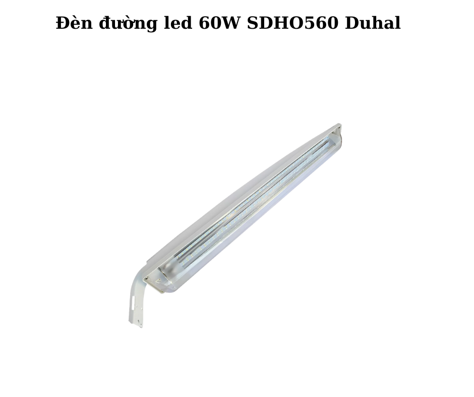 Đèn đường led 60W SDHO560 Duhal 5 Hướng dẫn lắp đặt và sử dụng