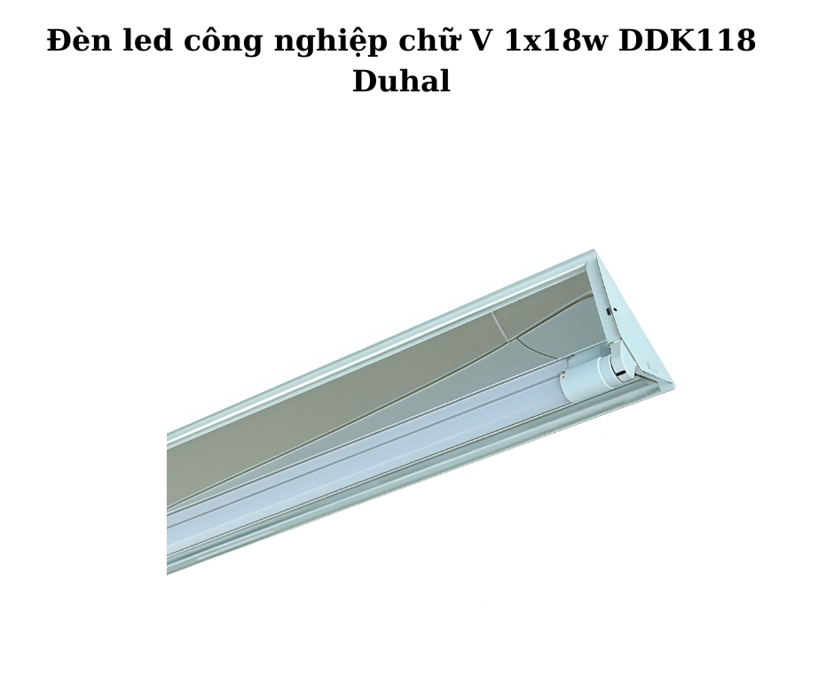 Đèn led công nghiệp chữ V 1x18w DDK118 Duhal 5 đèn V 1x18W DDK118 Duhal