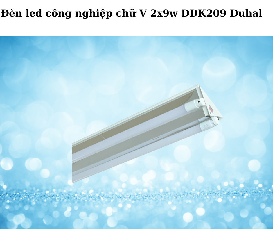 đèn V 2x9W DDK209 Duhal