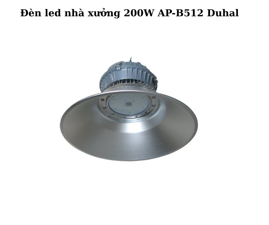 Đèn led nhà xưởng 200W AP-B512 Duhal 5 đèn 200W AP-B512 Duhal