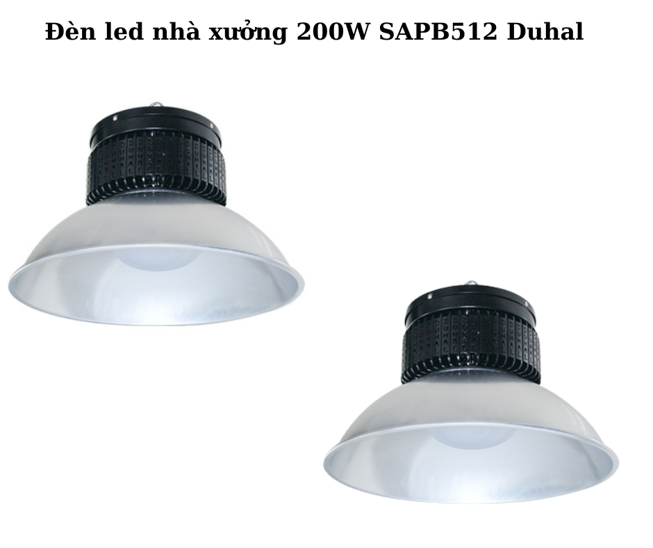 Đèn led nhà xưởng 200W SAPB512 Duhal 2 Thiết Kế Hiện Đại