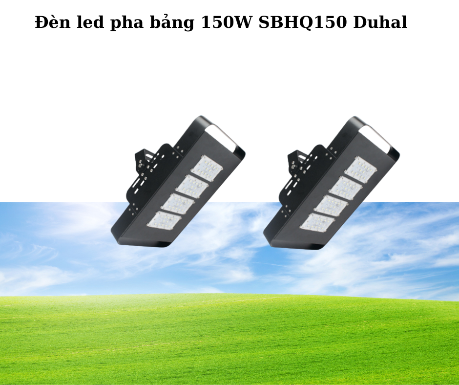 đèn 150W SBHQ150 Duhal