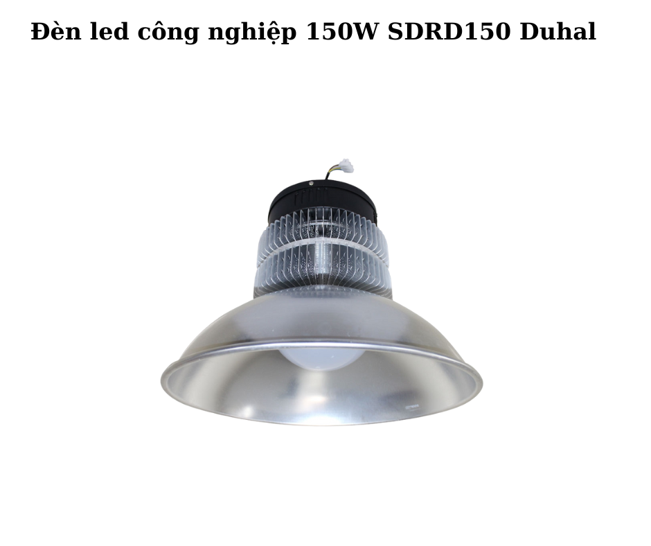 Đèn led công nghiệp 150W SDRD150 Duhal 5 đèn SDRD150