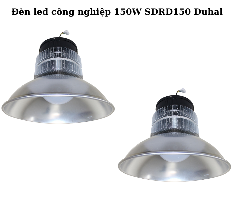 Đèn led công nghiệp 150W SDRD150 Duhal 2 Thiết kế hiện đại và chắc chắn