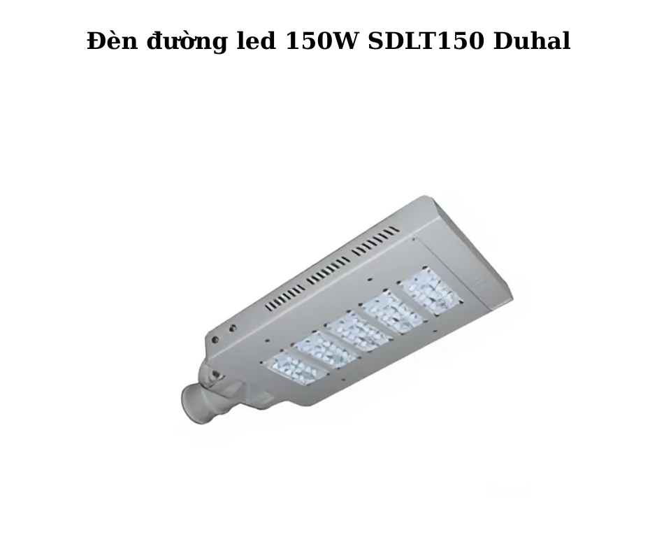 Đèn đường led 150W SDLT150 Duhal 5 Hướng Dẫn Lắp Đặt
