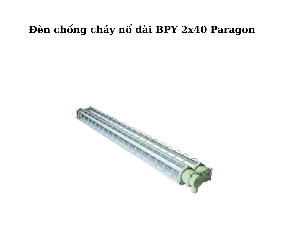đèn BPY 2x40 Paragon