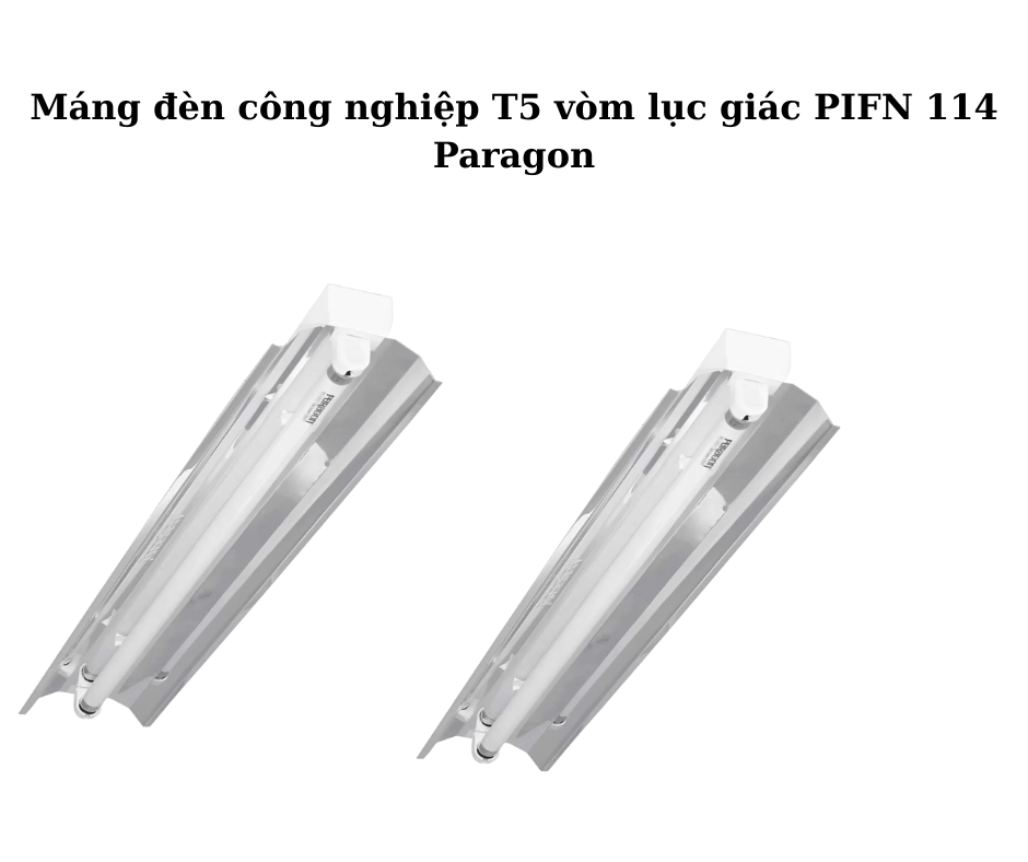 đèn PIFN 114 Paragon