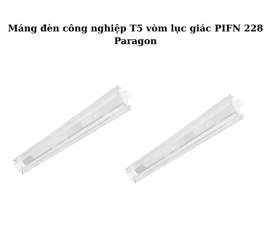 đèn PIFN 228 Paragon
