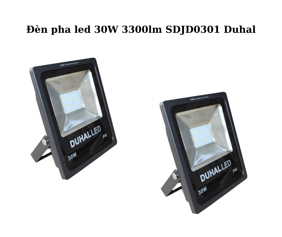 Đèn pha led 30W 3300lm SDJD0301 Duhal 5 Đèn pha led 30W 3300lm SDJD0301 của Duhal
