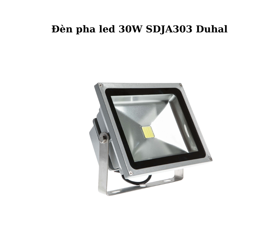 Đèn pha led 30W SDJA303 Duhal 4 Đèn pha led 30W SDJA303 Duhal