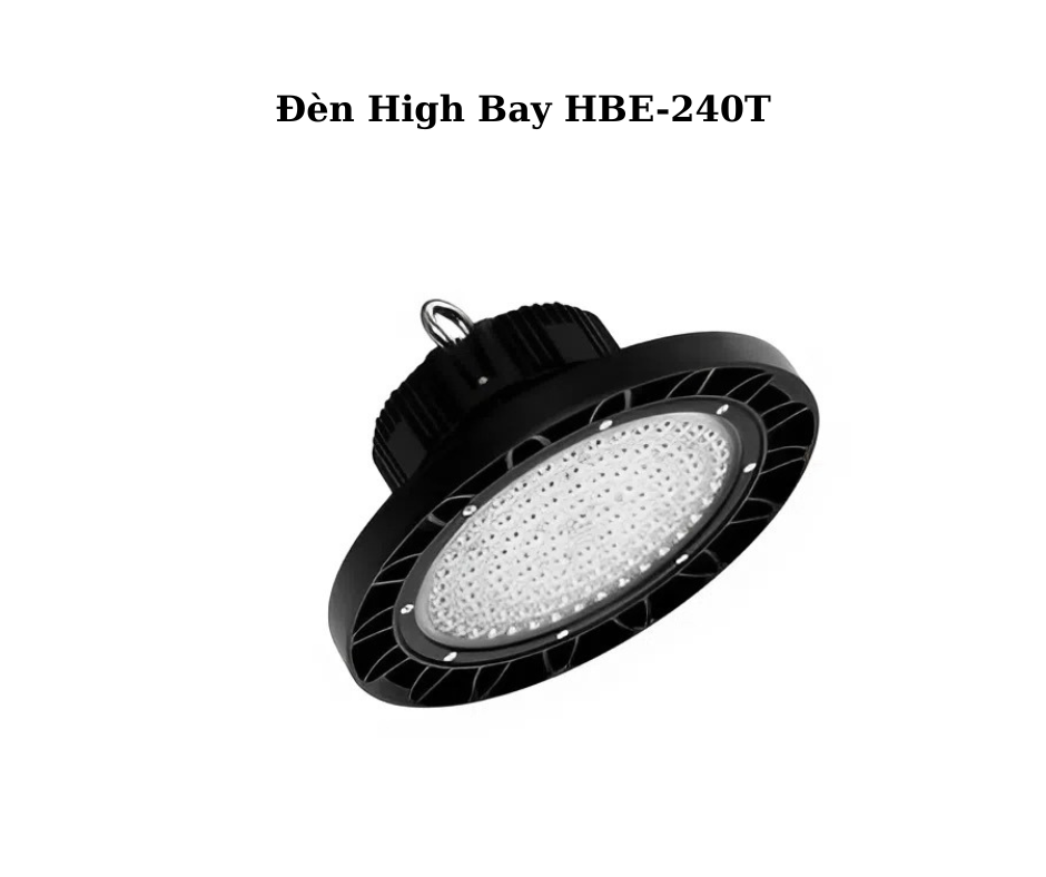 Lắp đặt đèn High Bay HBE-240T