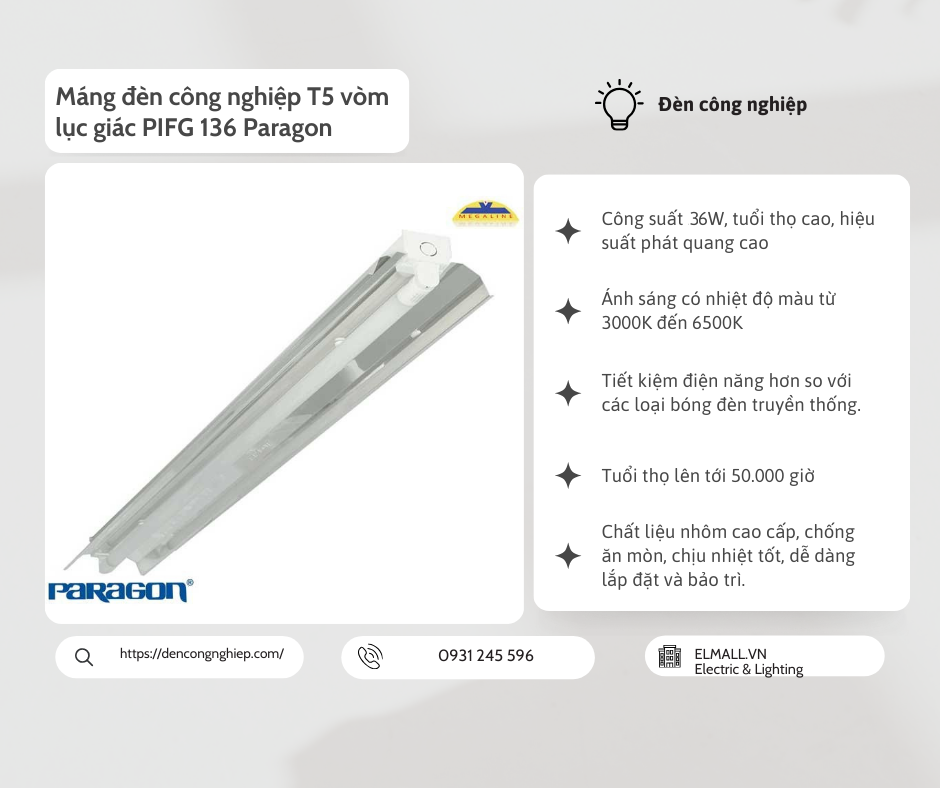 Mang den cong nghiep T5 vom luc giac PIFG 136 Paragon 1