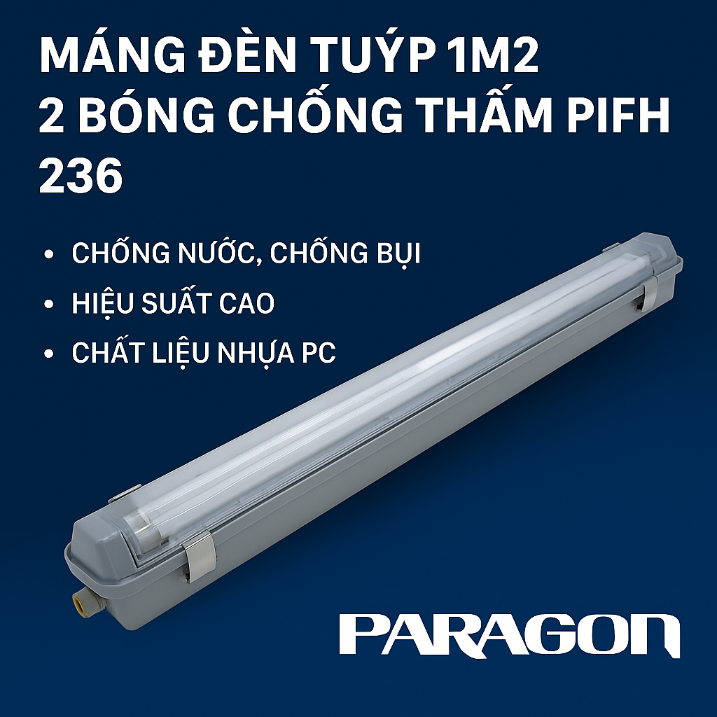 Máng đèn tuýp 1m2 2 bóng chống thấm PIFH 236 Paragon
