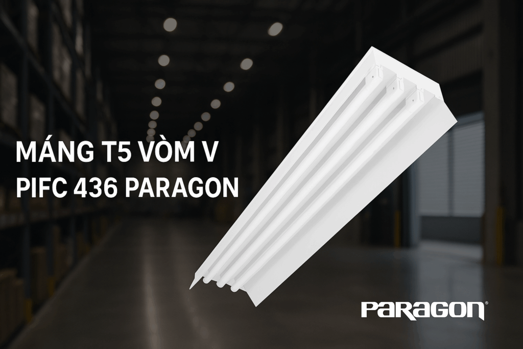 MÁNG T5 VÒM V PIFC 436 PARAGON