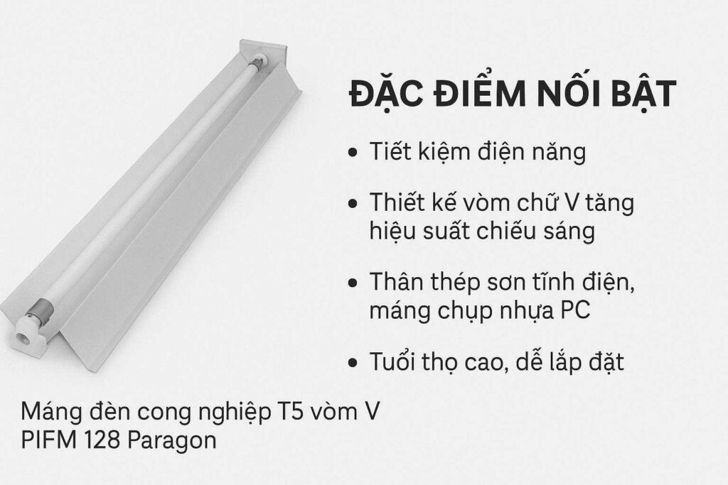 máng đèn công nghiệp T5 vòm V PIFM 128 Paragon