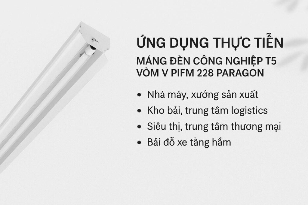 máng đèn công nghiệp T5 vòm V PIFM 228 Paragon