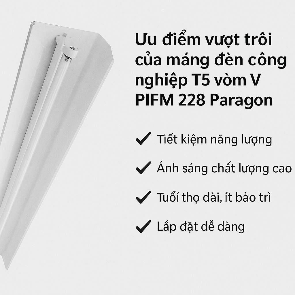 Máng đèn T5 PIFM 228 Paragon