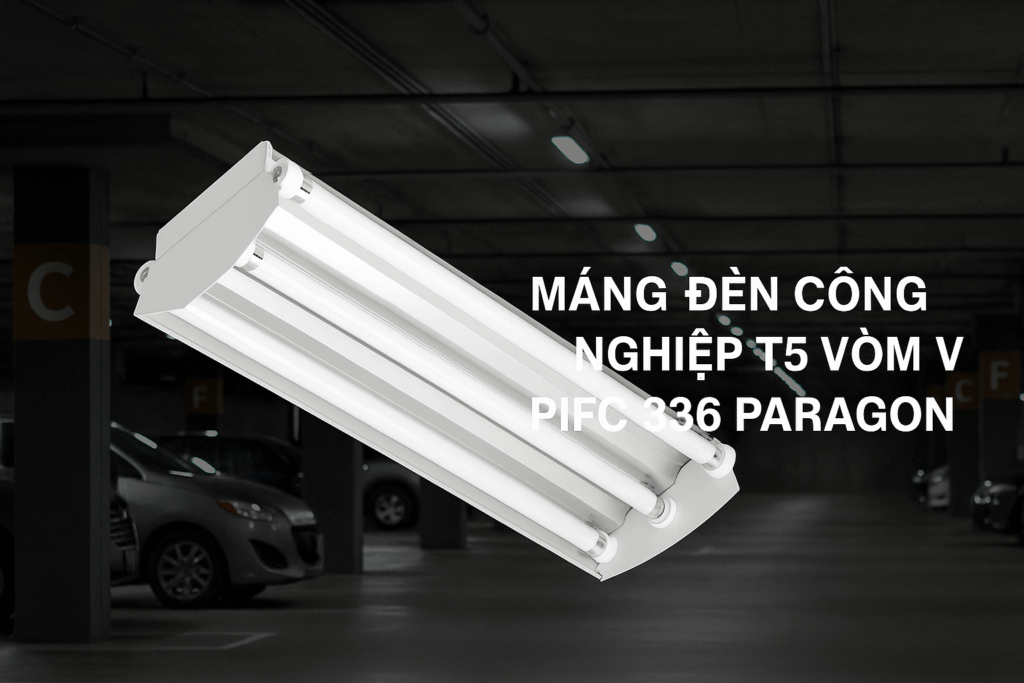 Máng đèn công nghiệp T5 vòm V PIFC 336 Paragon