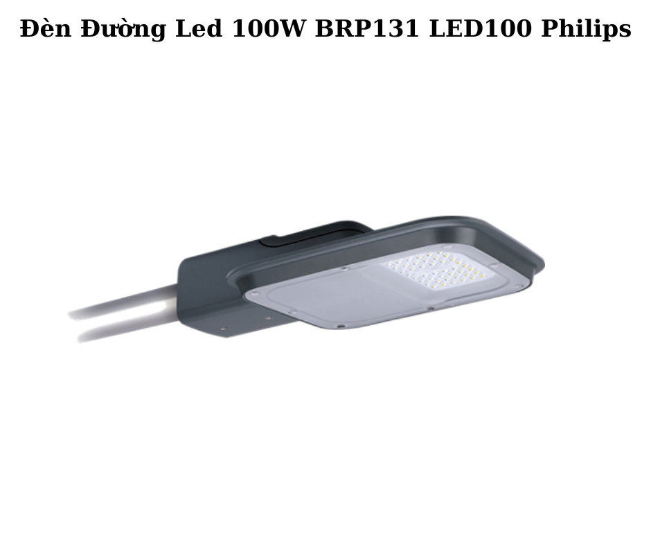 Đèn Đường Led 70W BRP130 LED70 Philips 2 Thiết kế hiện đại và chắc chắn