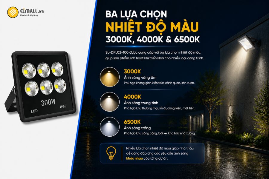 SL-DPL02-300 có ba lựa chọn nhiệt độ màu gồm 3000K, 4000K và 6500K. Điều này giúp sản phẩm linh hoạt hơn khi ứng dụng cho nhiều không gian và mục đích chiếu sáng khác nhau.